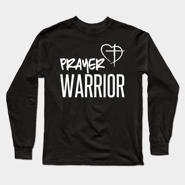 Prayer Warrior, Pray, Prayer, Christian T-Shirts, Church Wear, Apparels, Jesus, Bible Verse, Store Long Sleeve T-Shirt by JOHN316STORE - Christian Store